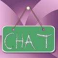 Handwriting text Chat. Concept meaning take part in a discussion that involves sending messages over internet Colored memo