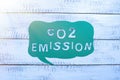 Handwriting text Co2 Emission. Word for Releasing of greenhouse gases into the atmosphere over time Speech Bubble On