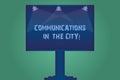 Handwriting text Communications In The City. Concept meaning Digital network technologies around the cities Blank Lamp Lighted
