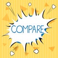 Handwriting text Compare. Concept meaning Estimate Measure Note the similarities dissimilarities between