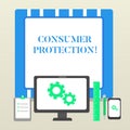 Handwriting text Consumer Protection. Concept meaning Fair Trade Laws to ensure Consumers Rights Protection Business