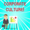 Handwriting text Corporate Culture. Concept meaning beliefs and attitudes that characterize a company Businessman Clerk