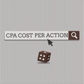 Handwriting text Cpa Cost Per Action. Concept meaning Commission paid when user Clicks on an Affiliate Link