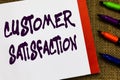 Handwriting text Customer Satisfaction. Concept meaning Exceed Consumer Expectation Satisfied over services Open Royalty Free Stock Photo