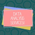 Handwriting text Data Analysis Services. Concept meaning an analytical data engine used in decision support Pile of Royalty Free Stock Photo