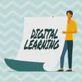 Handwriting text Digital Learning. Concept meaning accompanied by technology or by instructional practice Man Standing Royalty Free Stock Photo