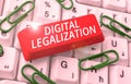 Handwriting text Digital Legalization. Concept meaning accompanied by technology or by instructional practice Royalty Free Stock Photo