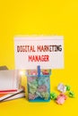 Handwriting text Digital Marketing Manager. Concept meaning optimized for posting in online boards or careers Trash bin