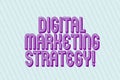 Handwriting text Digital Marketing Strategy. Concept meaning actions that help achieve your company goals Blank Pastel