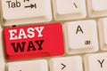 Handwriting text Easy Way. Concept meaning making hard decision between two less and more effort method White pc Royalty Free Stock Photo