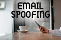 Handwriting text Email Spoofing. Conceptual photo secure the access and content of an email account or service