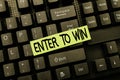 Handwriting text Enter To Win. Word Written on exchanging something value for prize chance winning prize Online Browsing Royalty Free Stock Photo