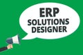 Handwriting text Erp Solutions Designer. Concept meaning elegant optimized modularised and reusable possible Message idea informat