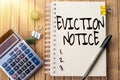 Handwriting text Eviction Notice. Word for an advance notice that someone must leave a property Plain Spiral Notebook