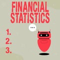 Handwriting text Financial Statistics. Business showcase Comprehensive Set of Stock and Flow Data of a company