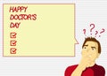 Handwriting text Happy Doctor s is Day. Concept meaning holiday that honors physicians for the work they do