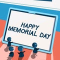 Handwriting text Happy Memorial DayHonoring Remembering those who died in military service. Business concept Honoring