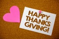Handwriting text Happy Thanks Giving Motivational Call. Concept meaning congratulations phrase Holidays Hart love pink brown backg Royalty Free Stock Photo