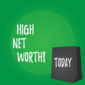 Handwriting text High Net Worth. Concept meaning having highvalue Something expensive Aclass company. Royalty Free Stock Photo