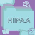 Handwriting text Hipaa. Internet Concept Acronym stands for Health Insurance Portability Accountability