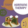 Writing displaying text Hormone Therapy. Business approach use of hormones in treating of menopausal symptoms Two
