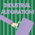 Handwriting text Industrial Automation. Concept meaning Use of control systems to handle industrial process Rushing Royalty Free Stock Photo