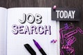 Handwriting text Job Search. Concept meaning Find Career Vacancy Opportunity Employment Recruitment Recruit written on Notebook Bo