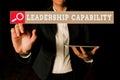 Handwriting text Leadership Capability. Conceptual photo what a Leader can build Capacity to Lead Effectively