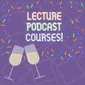 Handwriting text Lecture Podcast Courses. Concept meaning the online distribution of recorded lecture material Filled