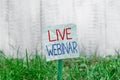 Handwriting text Live Webinar. Concept meaning Interactive seminar transmitted over the web Real Time Plain empty paper