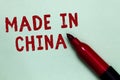 Handwriting text Made In China. Concept meaning Wholesale Industry Marketplace Global Trade Asian Commerce Open red marker intenti Royalty Free Stock Photo