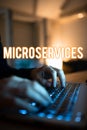 Handwriting text Microservices. Internet Concept Software development technique Building single function module