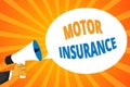 Handwriting text Motor Insurance. Concept meaning Provides financial compensation to cover any injuries