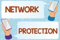 Handwriting text Network Protection. Business idea protect the usability and integrity of the network Abstract Typing