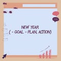 Handwriting text New Year Goal Plan, Action. Business idea Business solution and planning with motivation Illustration