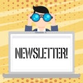 Handwriting text Newsletter. Concept meaning Bulletin periodically sent to subscribed members News report Man Holding Royalty Free Stock Photo