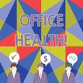 Handwriting text Office Health. Concept meaning improves the overall physical and mental state of employees Businessmen