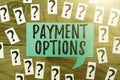 Handwriting text Payment Options. Business idea The way of chosen to compensate the seller of a service Brainstorming