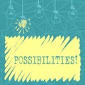 Handwriting text Possibilities. Concept meaning Things that may happen or be the case State of being possible Set of Royalty Free Stock Photo