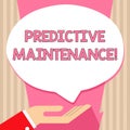 Handwriting text Predictive Maintenance. Concept meaning maintenance strategy driven by predictive analytics Palm Up in