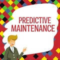 Handwriting text Predictive Maintenance. Word for Predict when Equipment Failure condition might occur Royalty Free Stock Photo