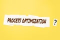 Handwriting text Process Optimization. Business idea Improve Organizations Efficiency Maximize Throughput Critical Royalty Free Stock Photo