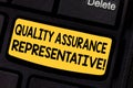 Handwriting text Quality Assurance Representative. Concept meaning Develops and implements quality control Keyboard key Royalty Free Stock Photo