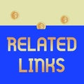 Handwriting text Related Links. Concept meaning Website inside a Webpage Cross reference Hotlinks Hyperlinks Three gold