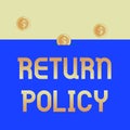 Handwriting text Return Policy. Concept meaning Tax Reimbursement Retail Terms and Conditions on Purchase Three gold Royalty Free Stock Photo