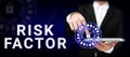 Handwriting text Risk Factor. Word Written on Something that rises the chance of a person developing a disease Royalty Free Stock Photo