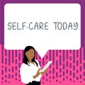 Handwriting text Self Care Today. Word for the practice of taking action to improve one's own health