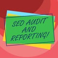 Handwriting text Seo Audit And Reporting. Concept meaning Search Engine Optimization review feedback Pile of Blank Rectangular