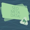 Handwriting text Seo Meta Data. Concept meaning Search Engine Optimization Online marketing strategy Megaphone Inside Triangle and
