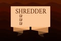 Handwriting text Shredder. Concept meaning machine or other device for shredding something like paper Royalty Free Stock Photo
